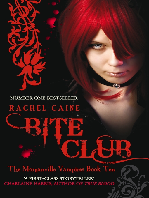 Title details for Bite Club by Rachel Caine - Available